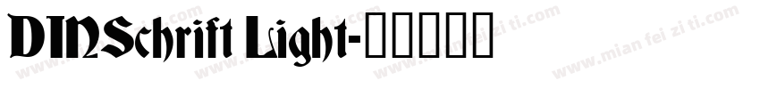 DINSchrift Light字体转换
